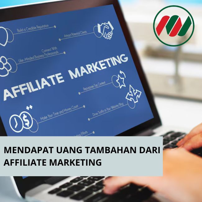 Mendapat Uang Tambahan Dari Affiliate Marketing